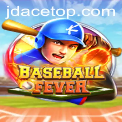 BaseballFever: Dive into the World of JD ACE