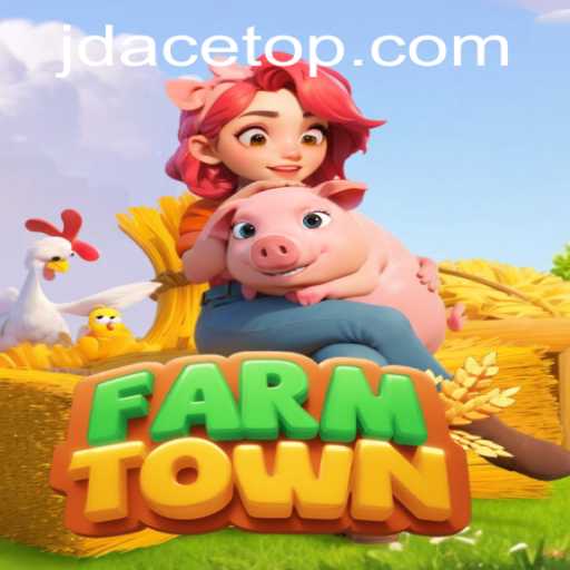 Exploring FarmTown: A Virtual Farming Adventure with JD ACE