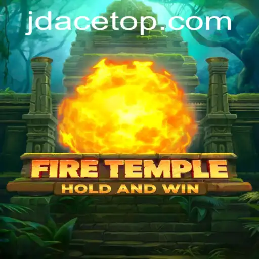 The Enigmatic World of FireTemple: Explore the Adventure with JD ACE