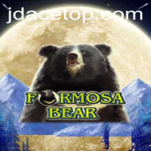 Exploring the Intriguing World of FormosaBear: A New Gaming Sensation