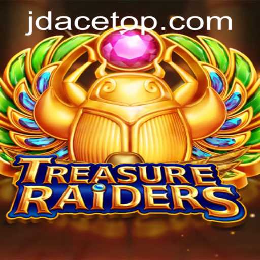 Discover the Thrill of TREASURERAIDERS: An In-Depth Guide to Gameplay and Strategy